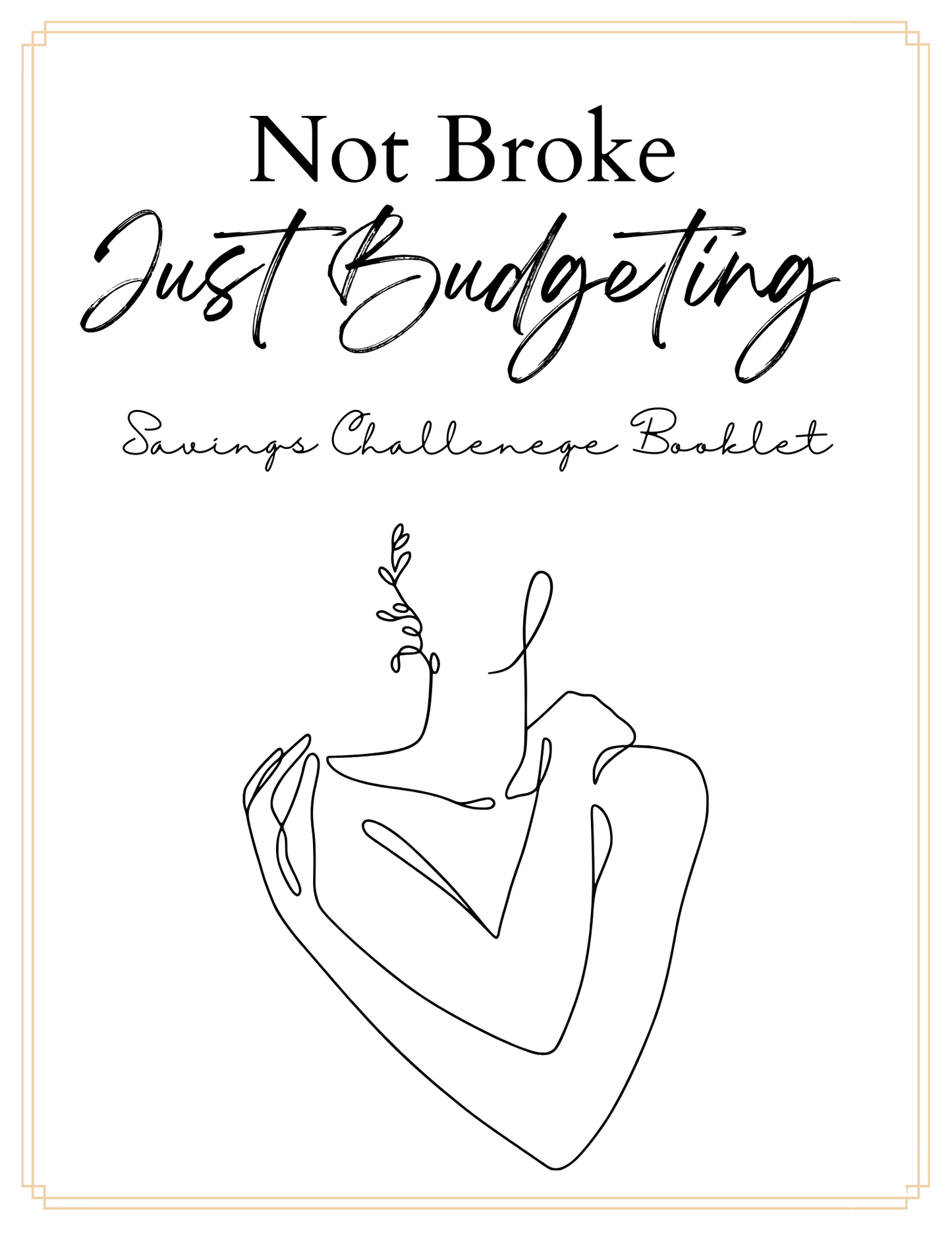 Not Broke Just Budgeting Savings Challenge Booklet (Digital Download)